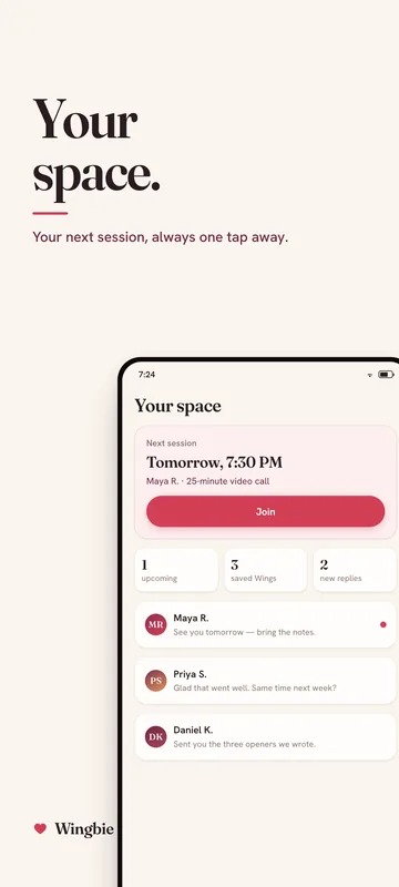 Your space: your next session, always one tap away.